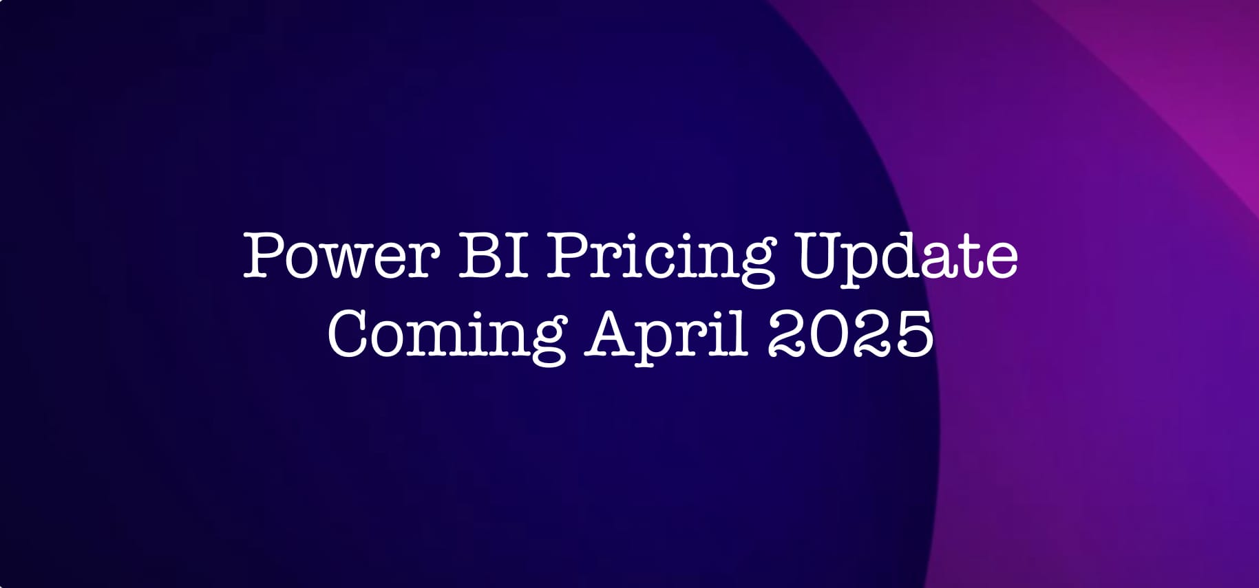 Power BI Pricing Update