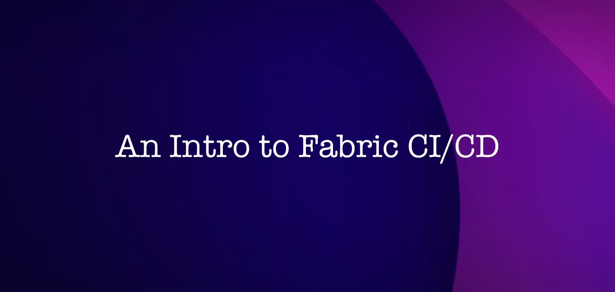 An Introduction to CI/CD on Microsoft Fabric