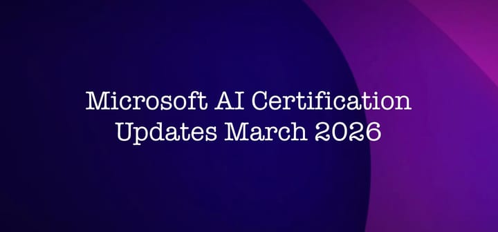 Microsoft AI Certification Updates - March 2026